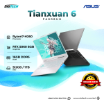 ASUS Tianxuan 6 (FA608) – Ryzen 7 H260 · RTX 5060 (8 GB GDDR7, 115 W TGP) · 16 GB DDR5 5600 MHz · 512 GB PCIe 4.0 SSD · 16″ 1920X1080 165 Hz